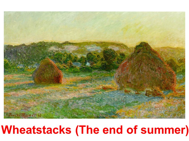 Wheatstacks (The end of summer)